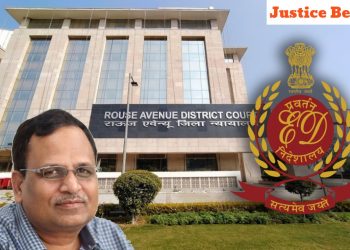 Rouse Avenue Court Satyendra Jain ED Case