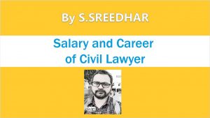 Salary and Career of Civil Lawyer