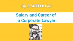 Salary and Career of a Corporate Lawyer